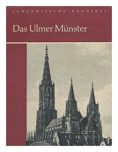 Das Ulmer Münster (Langewiesche-Bücherei) (German Edition)