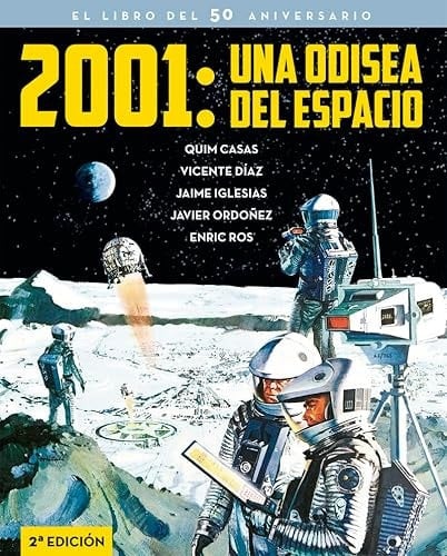 2001 Una Odisea Del Espacio El Libro Del 50 Aniversario 2