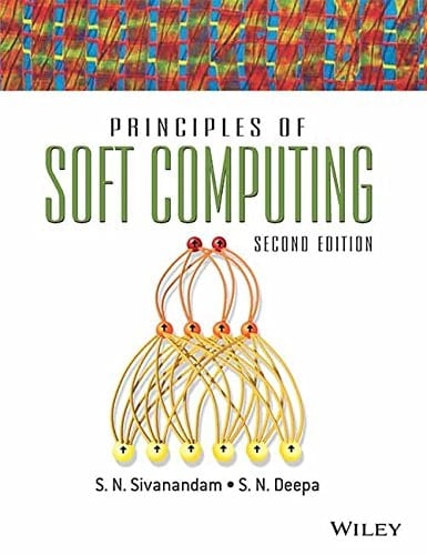 Principles of Soft Computing, 2ed