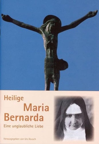 Heilige Maria Bernarda eine unglaubliche Liebe
