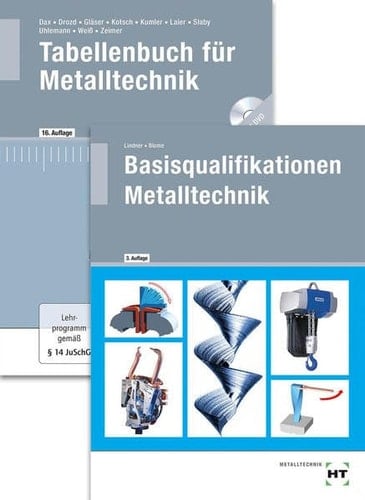 Paketangebot Die Fachkraft für Metalltechnik Basisqualifikationen Metalltechnik + Tabellenbuch