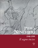 Piero Nincheri 1940-1999 : il segno inciso
