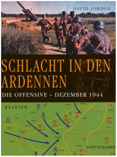 Schlacht in den Ardennen die Offensive - Dezember 1944
