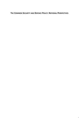 The Common Security and Defence Policy: National Perspectives