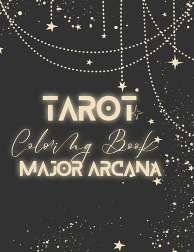 Tarot Coloring Book: Major Arcana