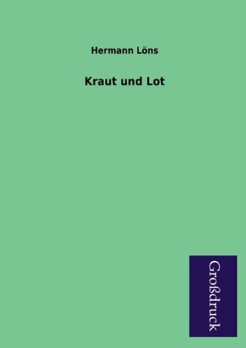 Kraut Und Lot