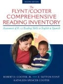 The Flynt/Cooter Comprehensive Reading Inventory Assessment of K-12 Reading Skills in English & Spanish
