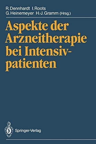 Aspekte der Arzneitherapie bei Intensivpatienten