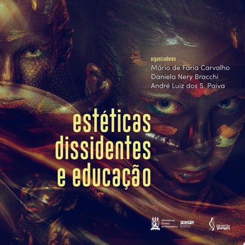 Estéticas dissidentes e educação