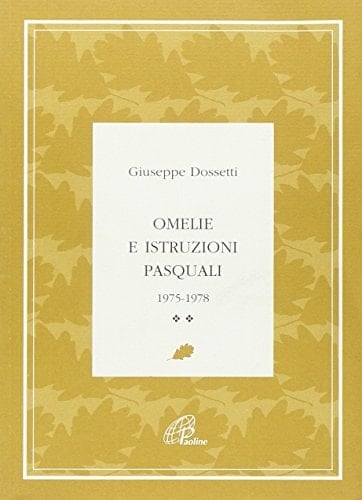 Omelie e istruzioni pasquali 1975-1978