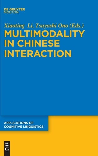 Multimodality in Chinese Interaction