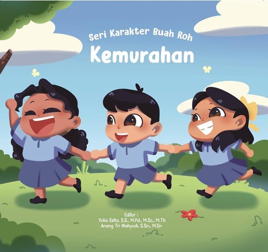 Seri Karakter Buah Roh KEMURAHAN - Senyum adalah Awal Pertemanan; Nathan yang Murah Hati; Senangnya Bisa Menolong; Hati yang Peduli