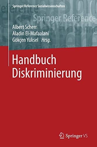 Handbuch Diskriminierung (Springer Reference Sozialwissenschaften) (German Edition)