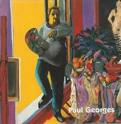 Paul Georges ((1923-2002) : Last Paintings