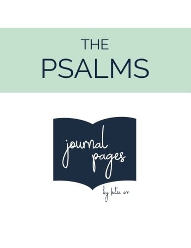 The Psalms [Journal Pages]