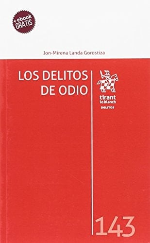 Los delitos de odio artículos 510 y 22.4o CP 1995