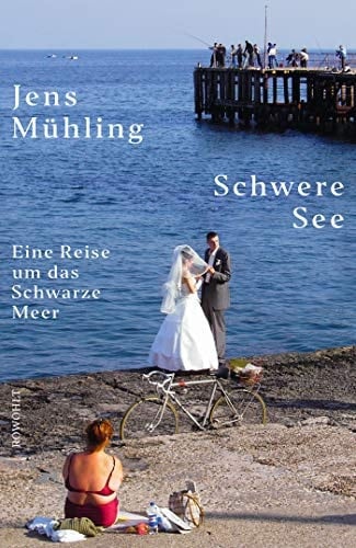 Schwere See eine Reise um das Schwarze Meer