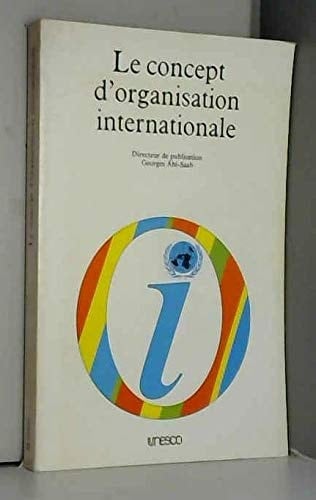 Le concept d'organisation internationale