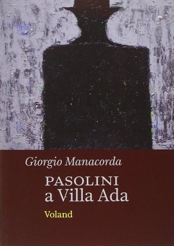 Pasolini a Villa Ada