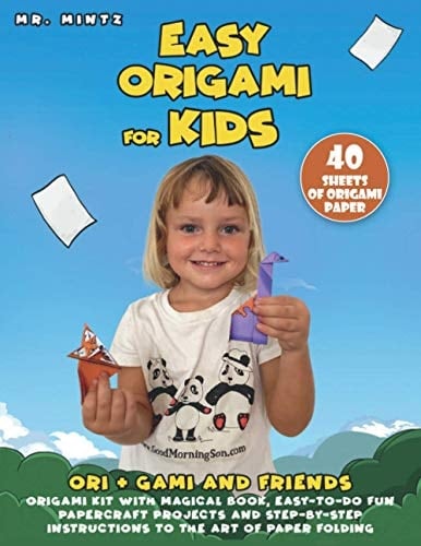 Easy Origami for Kids: Ori + Gami and Friends. Origami Kit with Magical Book, Easy-To-Do Fun Papercraft Projects and Step-by-Step Instructions to the Art of Paper Folding 40 Sheets of Origami Paper
