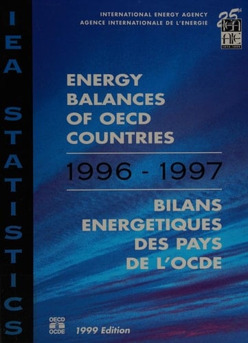 Energy Balances of OECD Countries, 1996-97