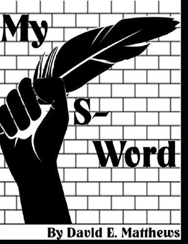 My S-Word 1972 - 1999