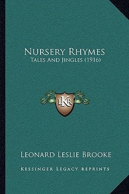 Nursery Rhymes: Tales And Jingles (1916)