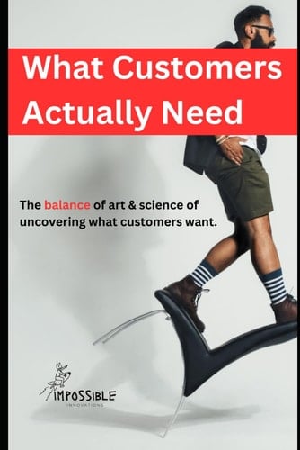 Understanding what customers actually need