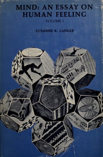 Mind: An Essay on Human Feeling, Volume 1