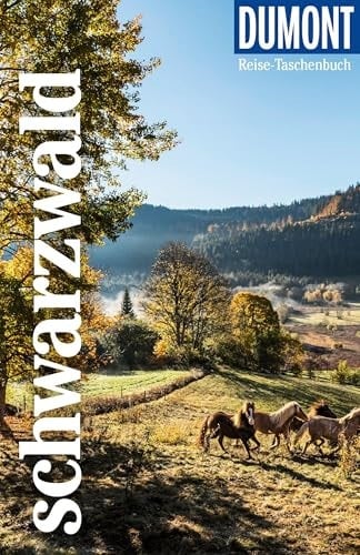 DuMont Reise-Taschenbuch Reiseführer Schwarzwald Reiseführer plus Reisekarte. Mit individuellen Autorentipps und vielen Touren.