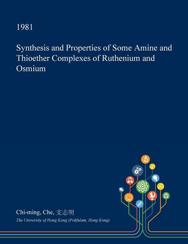 Synthesis and Properties of Some Amine and Thioether Complexes of Ruthenium and Osmium