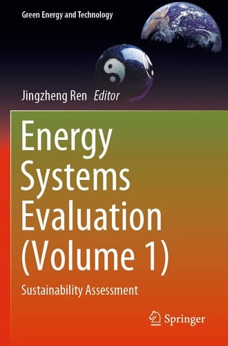 Energy Systems Evaluation (Volume 1) Sustainability Assessment