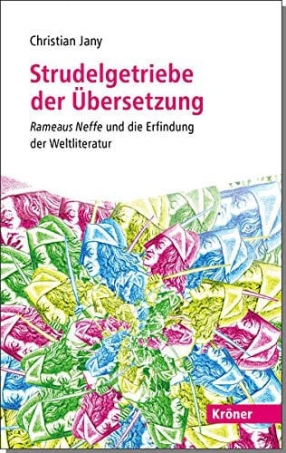 Strudelgetriebe der Übersetzung "Rameaus Neffe" und die Erfindung der Weltliteratur