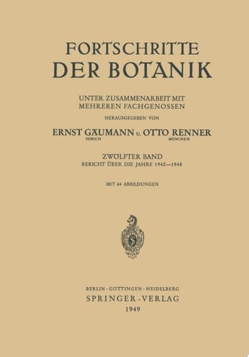 Fortschritte der Botanik Bericht Über die Jahre 1942–1948