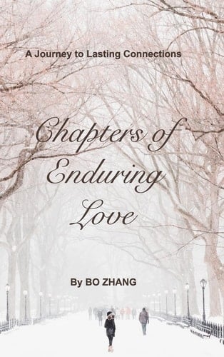 Chapters of Enduring Love A Journey to Lasting Connections