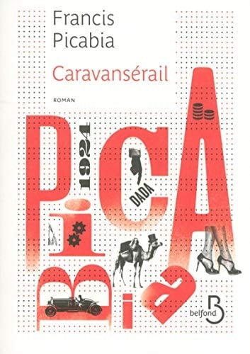 Caravansérail 1924 : roman