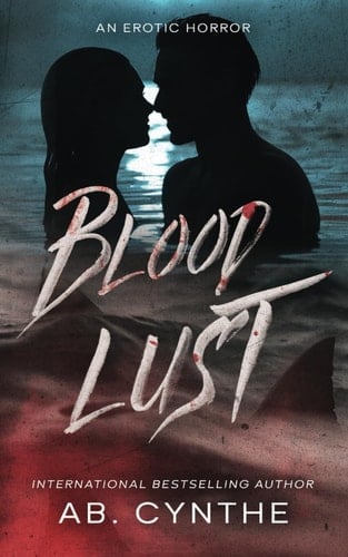 Blood Lust: Full Color Edition