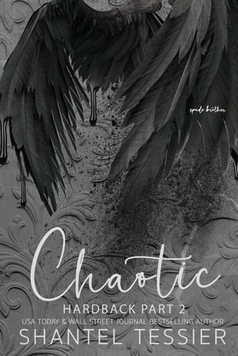 Chaotic: A Dark Romance