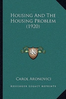 Housing And The Housing Problem (1920)