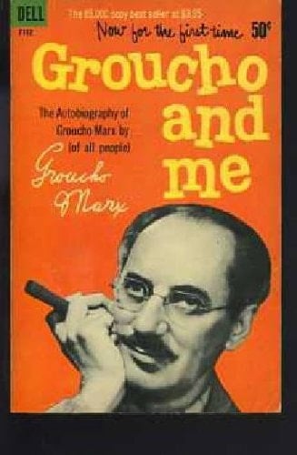 Groucho and Me