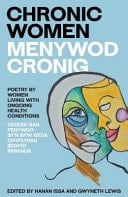 Chronic Women - An Anthology of Poetry by Women Living with Ongoing Health Conditions