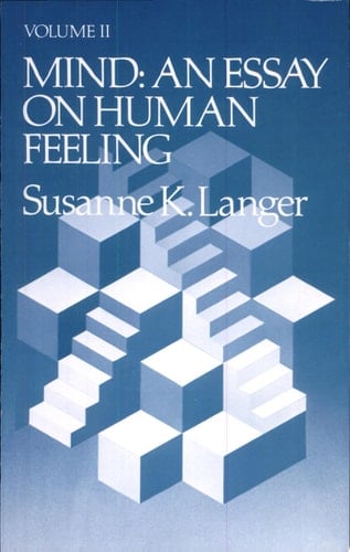 Mind An Essay on Human Feeling