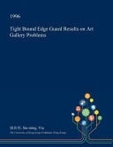 Tight Bound Edge Guard Results on Art Gallery Problems