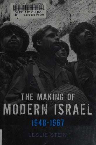 The Making of Modern Israel 1948-1967