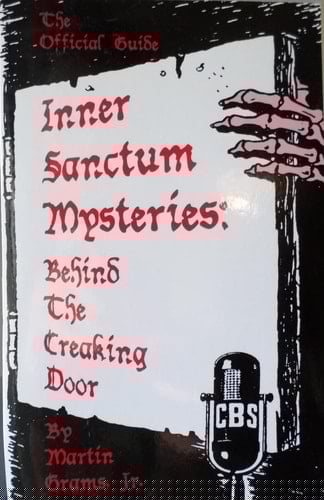 Inner Sanctum Mysteries: Behind the Creaking Door