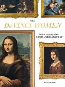 The Da Vinci Muses Leonardo and the Revolutionary Portrayal of Women in Renaissance Art