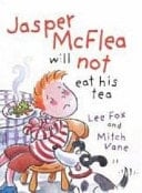 Jasper McFlea Will Not Eat His Tea