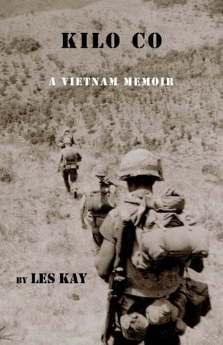 Kilo Co A Vietnam Memoir