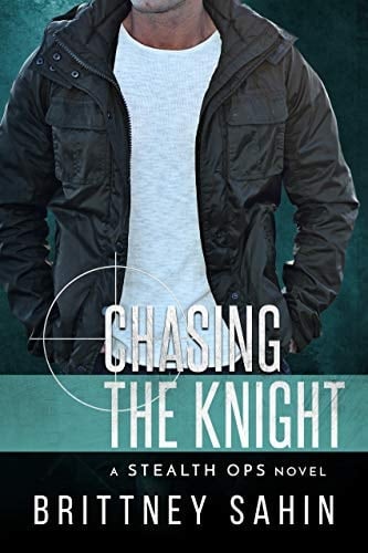 Chasing the Knight (Stealth Ops Book 6)
