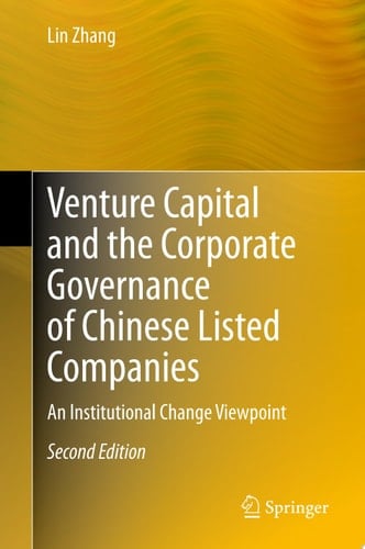 Venture Capital and the Corporate Governance of Chinese Listed Companies